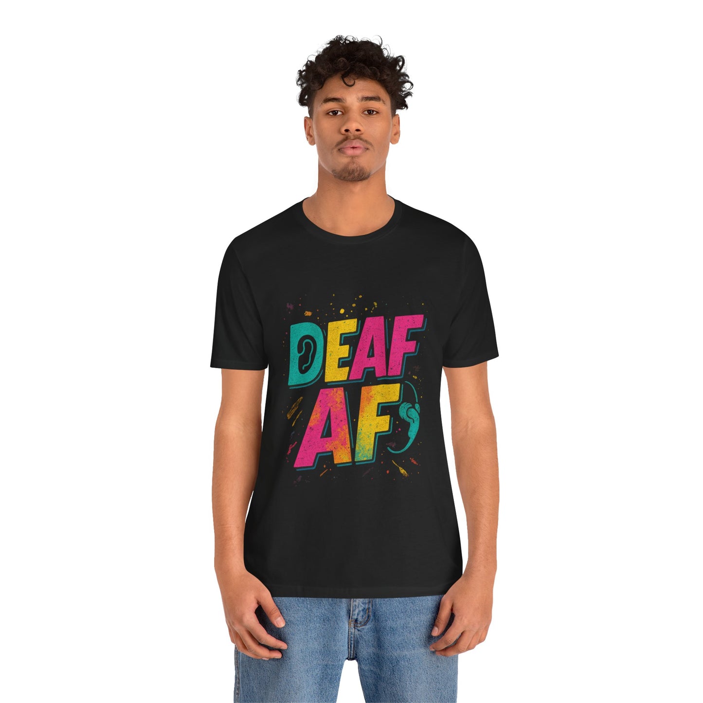 Colorful Deaf AF T-Shirt | Unisex Graphic Tee for Awareness | Perfect Gift for Deaf Community | Fun Casual Wear | Summer Tee