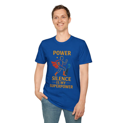 Superpower Silence T-Shirt, Power Quote Tee, Funny Gift for Introverts, Unisex Softstyle T-Shirt, Casual Wear, Birthday Gift