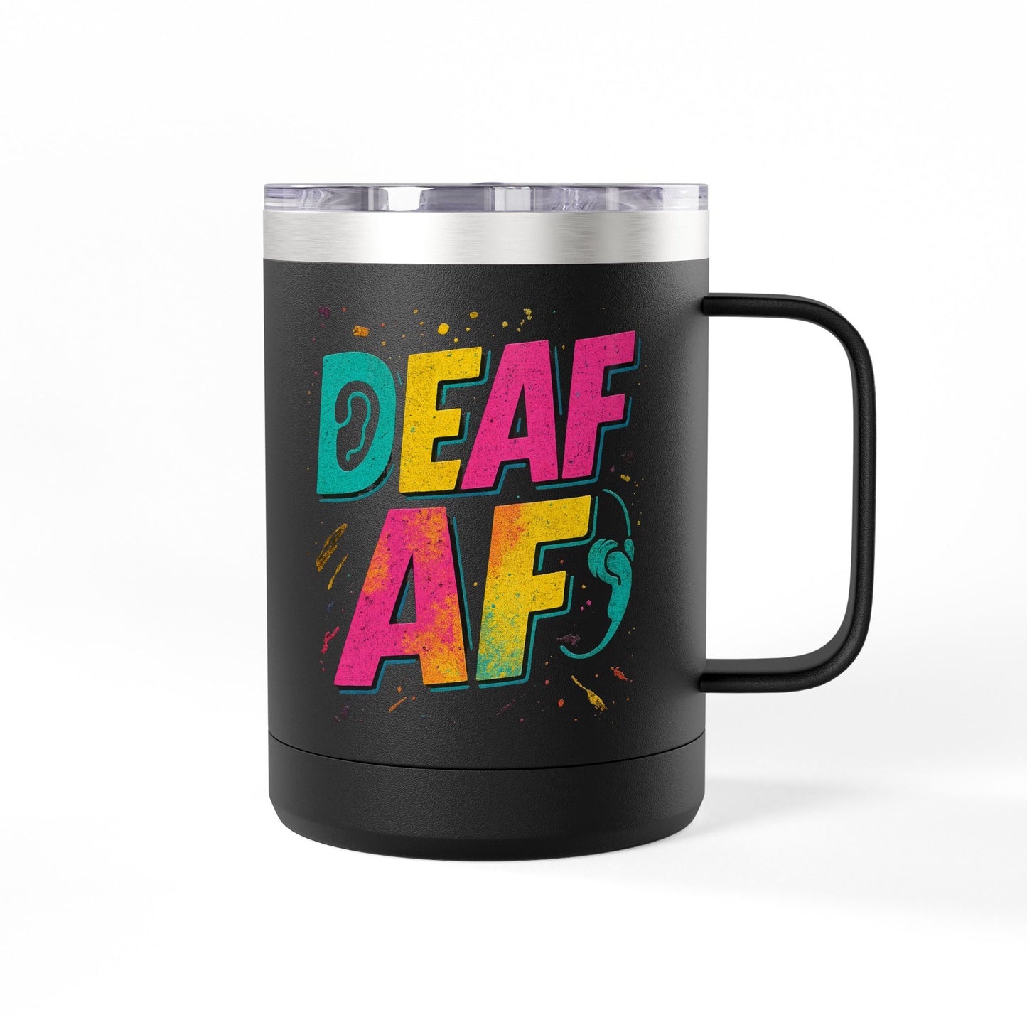 Deaf AF Coffee Mug Tumbler, Fun Gift for the Deaf Community, Colorful Insulated Mug, Birthday Present, Celebration Coffee Cup