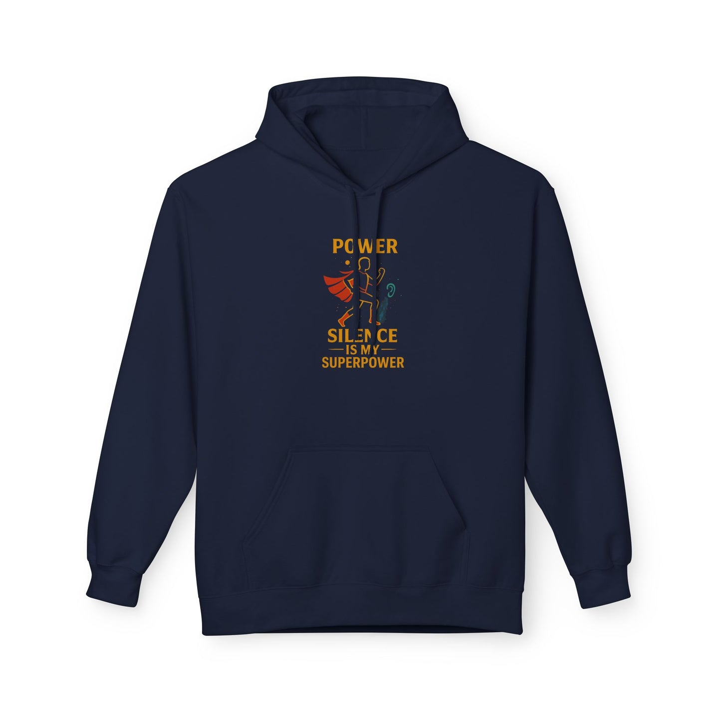 Power of Silence Superpower Hoodie, Unisex Fleece Hoodie, Casual Wear, Gift for Introverts, Inspirational Hoodie, Cozy Everyday Wear